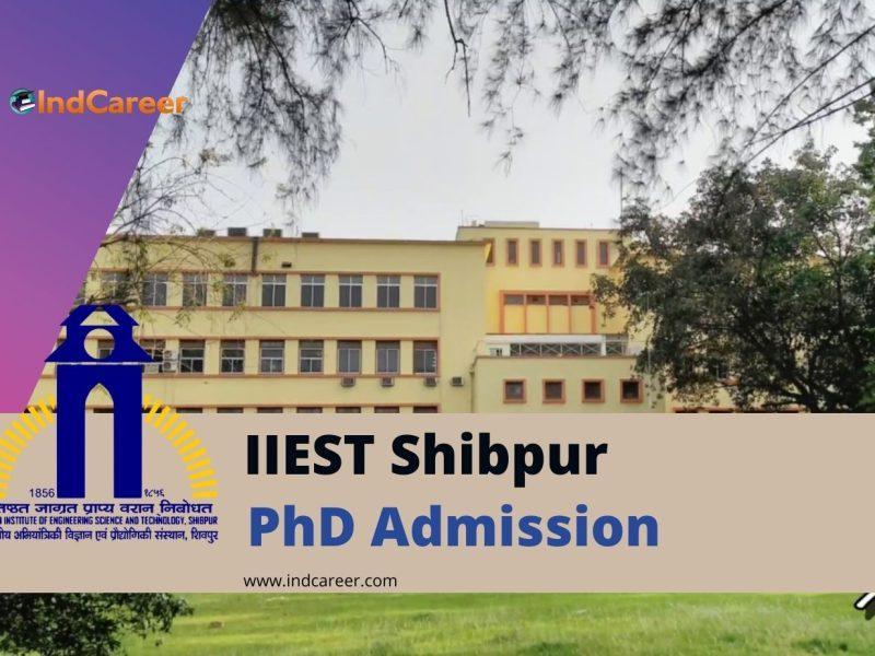 IIEST Shibpur PhD Admission: Dates, Eligibility, and Application Form