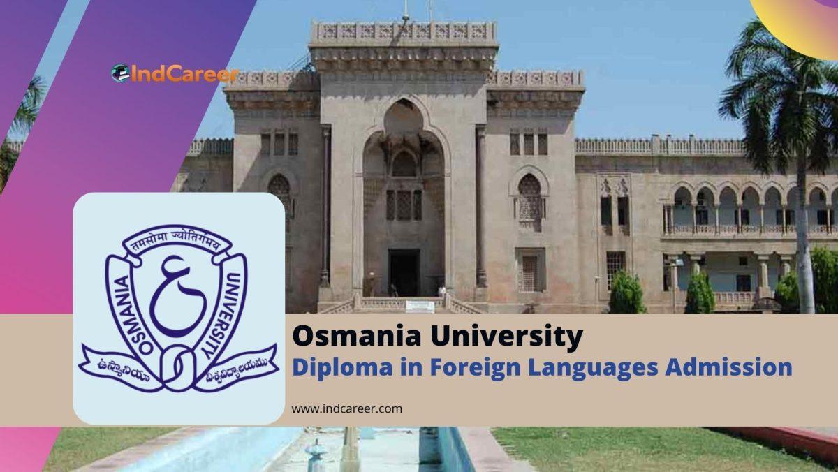 Osmania University Diploma in Foreign Languages Admission