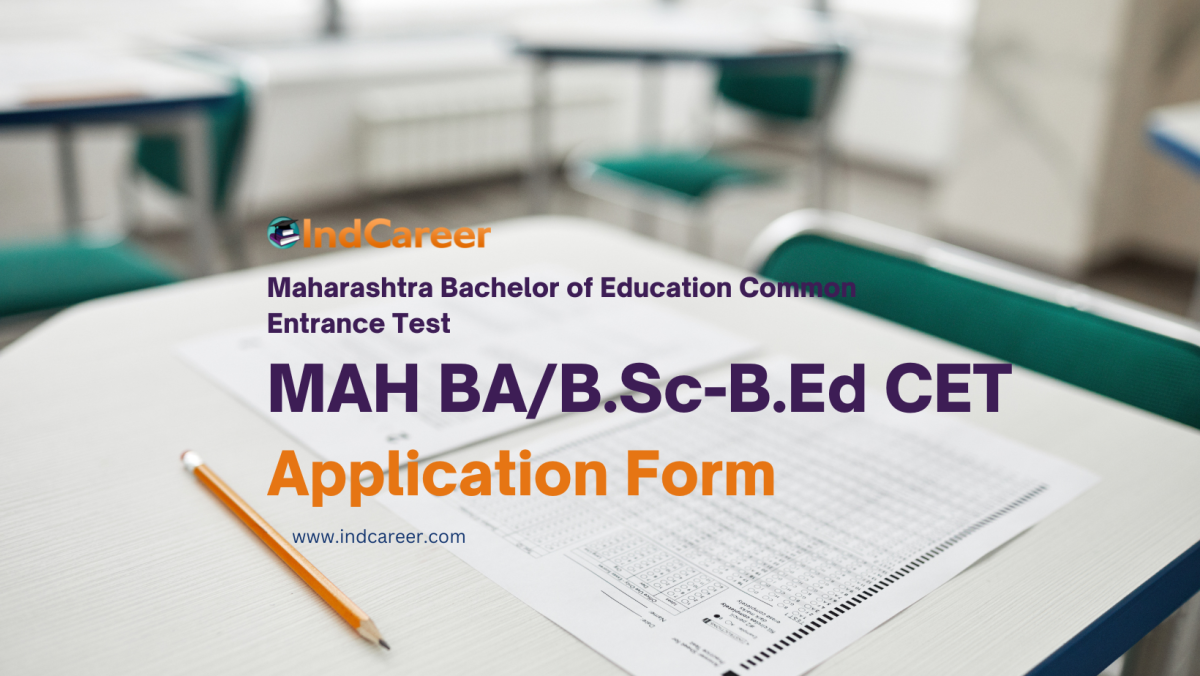 MAH BA/B.Sc-B.Ed CET Application Form