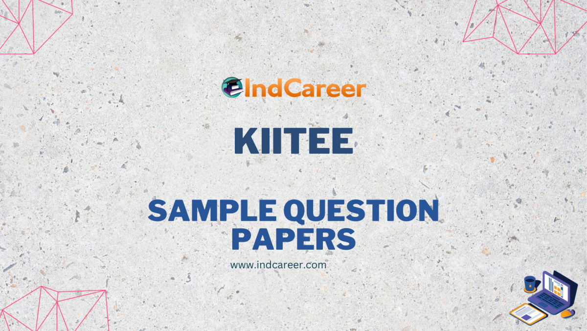 KIITEE Sample Question Papers