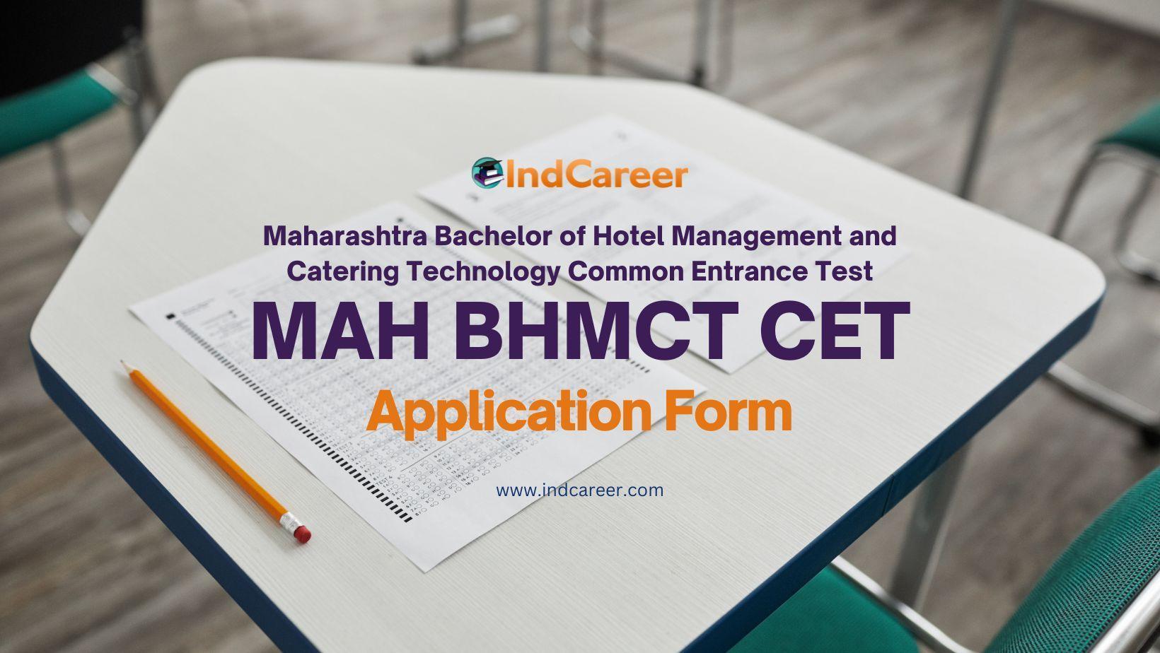 MAH BHMCT CET Application Form
