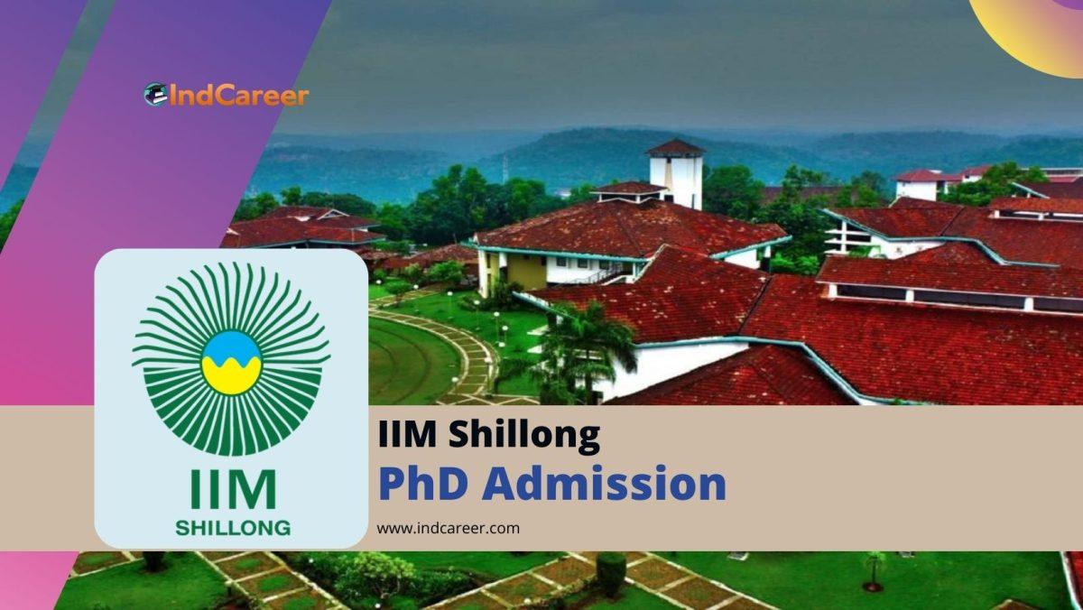 IIM Shillong PhD Admission