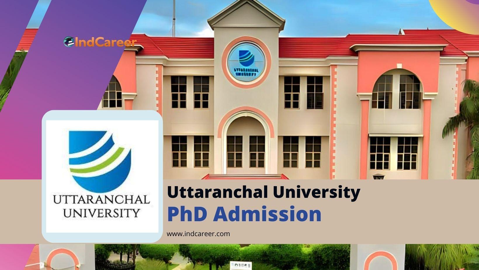 Uttaranchal University PhD Admission