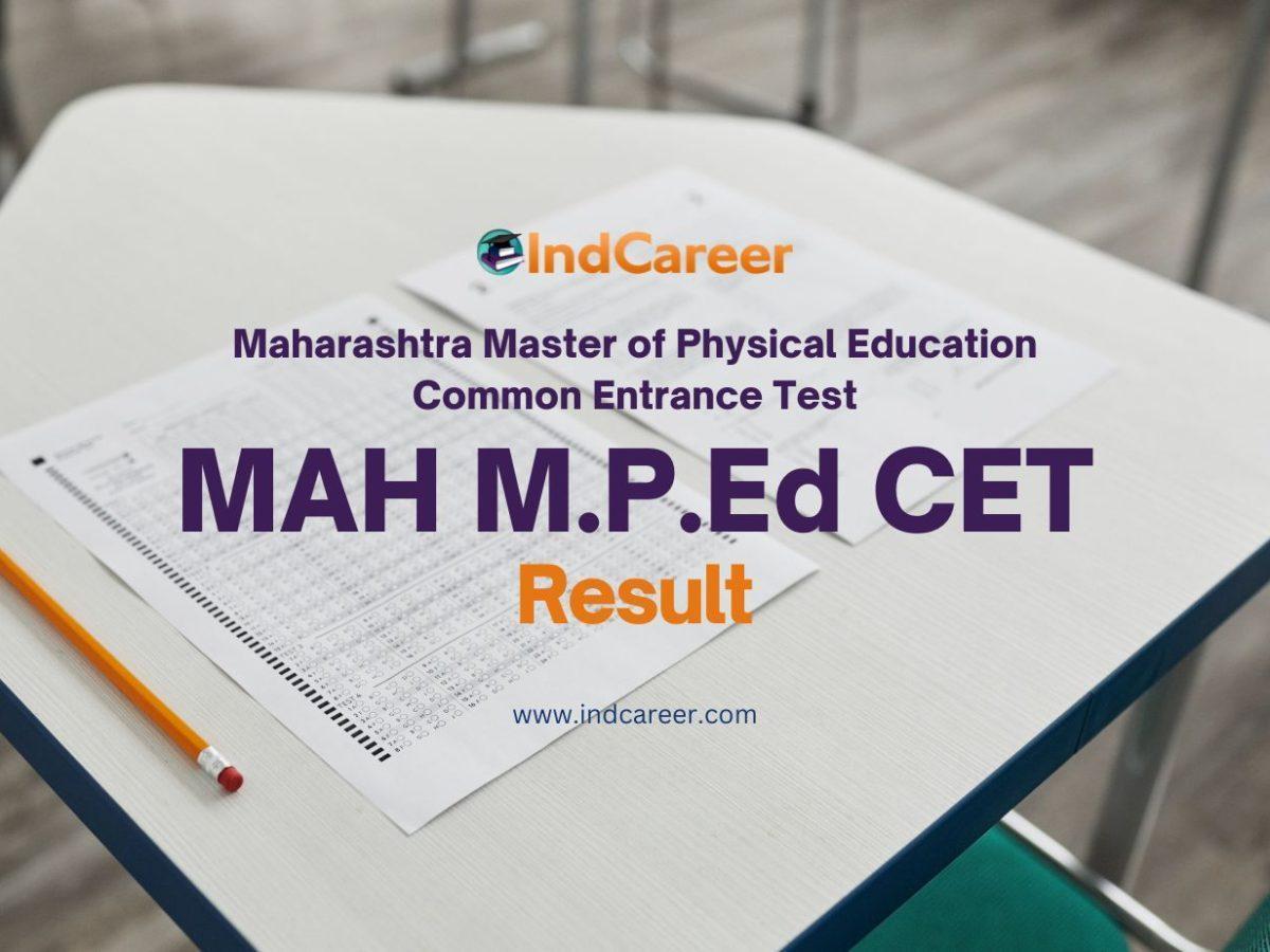 MAH M.P.Ed CET Result