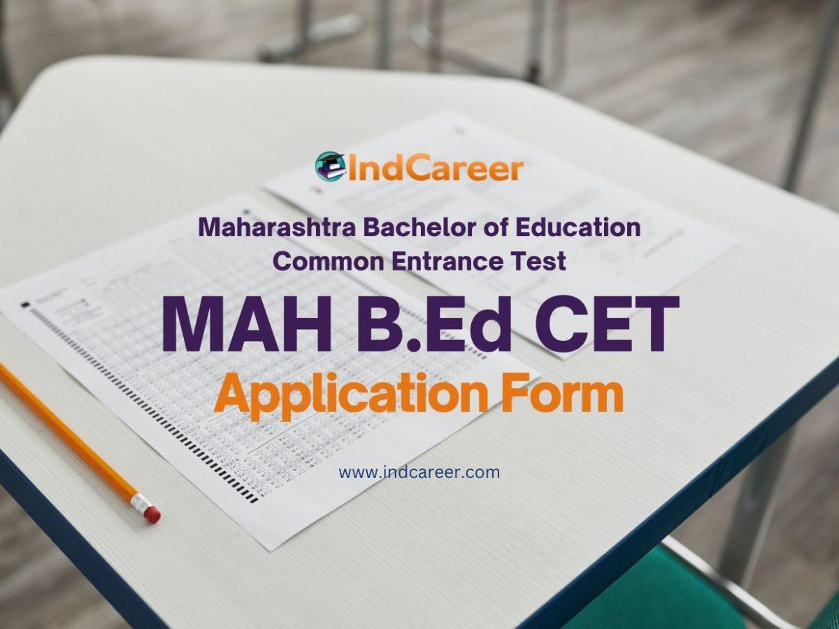 MAH B.Ed CET Application Form
