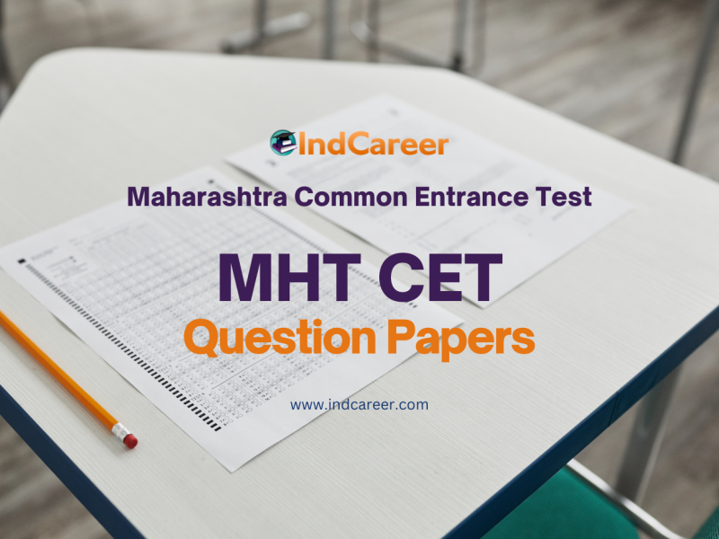 MHT CET Previous Year Question Papers