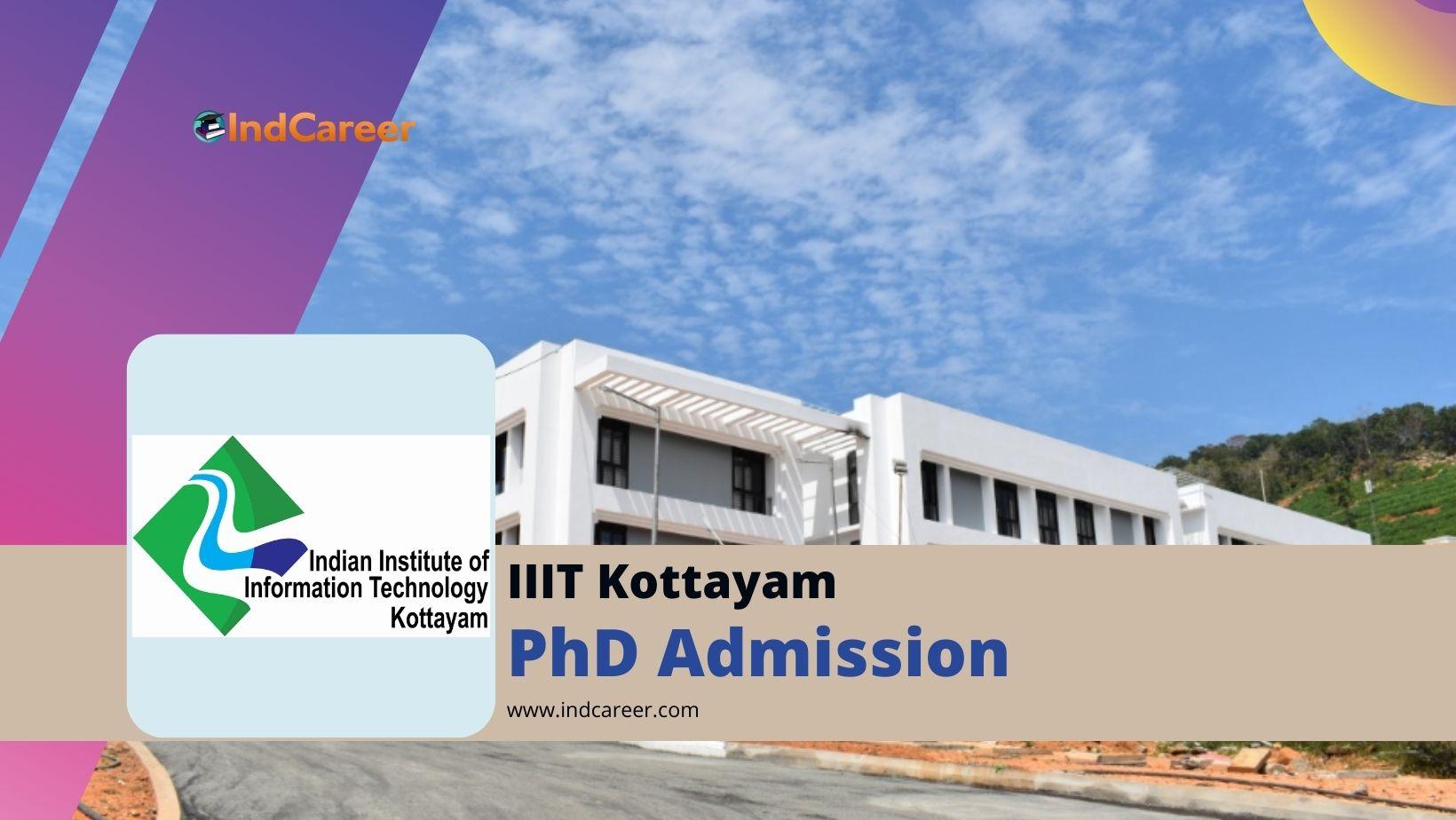 IIIT Kottayam PhD Admission: Important Dates and Application Form
