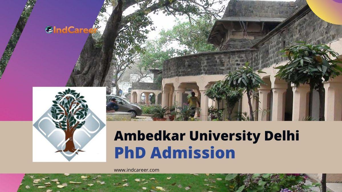 Ambedkar University Delhi Admission to PhD Program