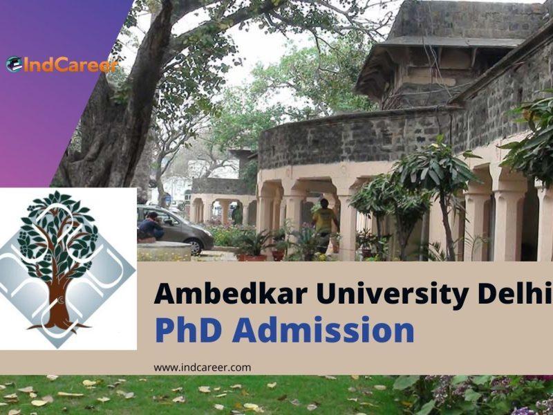 Ambedkar University Delhi Admission to PhD Program