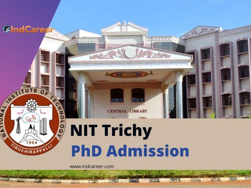 NIT Trichy PhD Admission