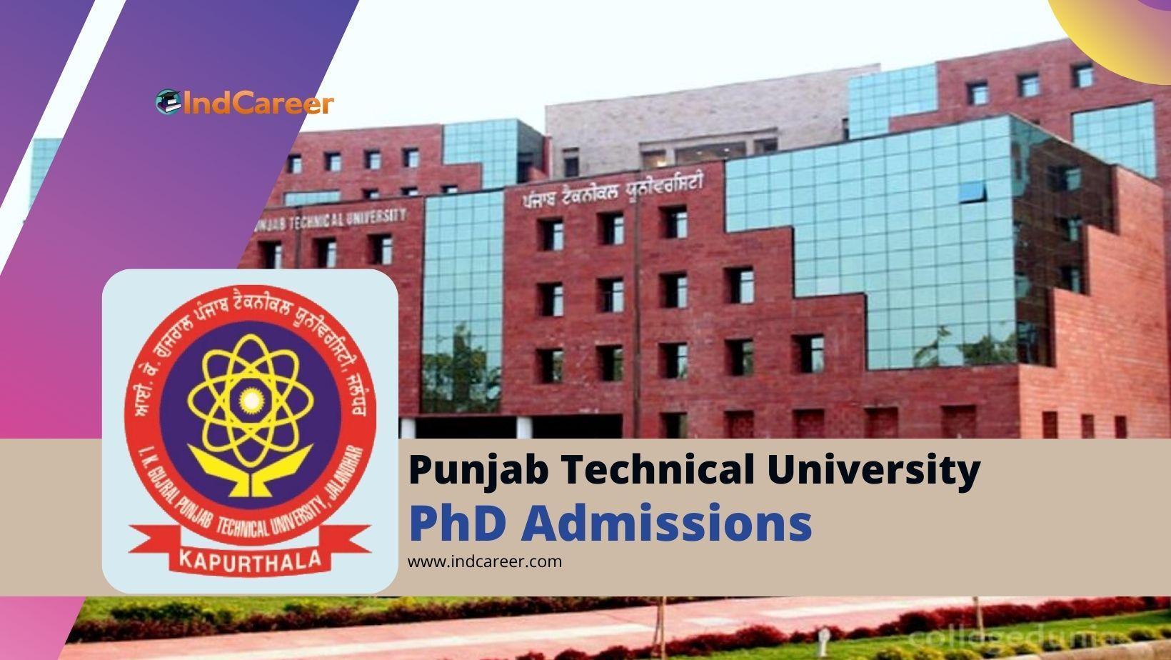 I K Gujral Punjab Technical University (IKGPTU) PhD Admission