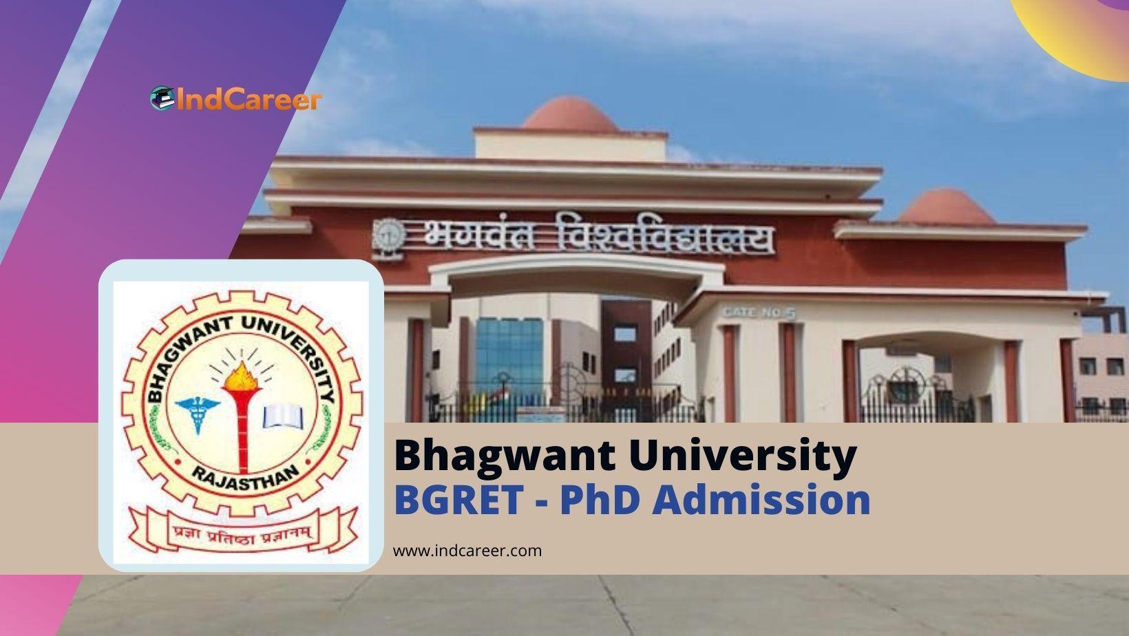 Bhagwant University PhD Admission: Important Dates and Application Form
