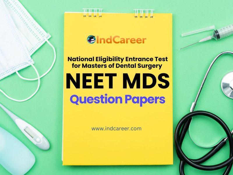 NEET MDS Question Papers