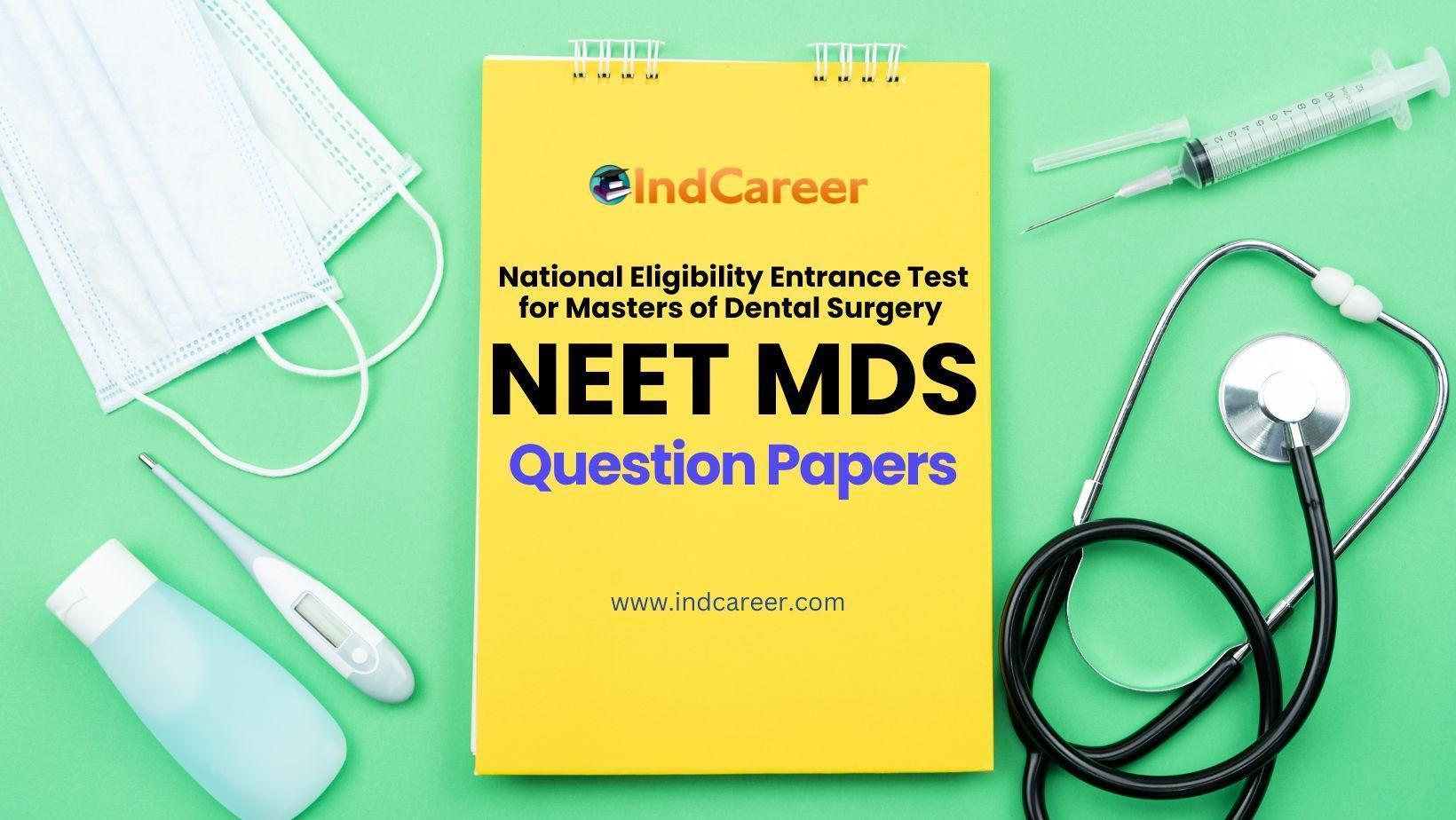 NEET MDS Question Papers
