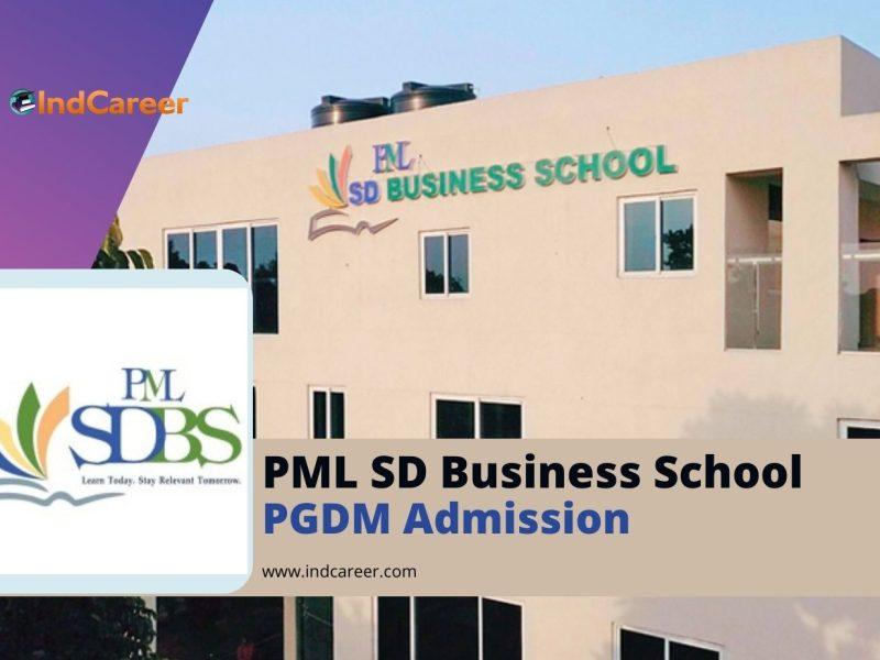PML SD Business School PGDM Admission: Important Dates and Application Form
