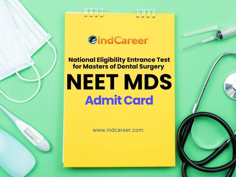 NEET MDS Admit Card