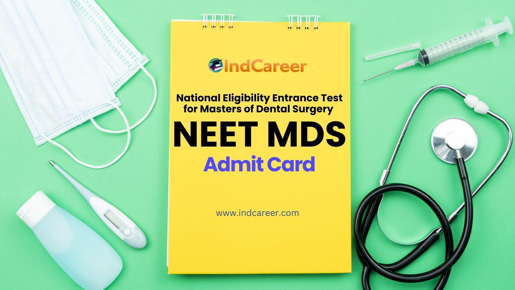 NEET MDS Admit Card