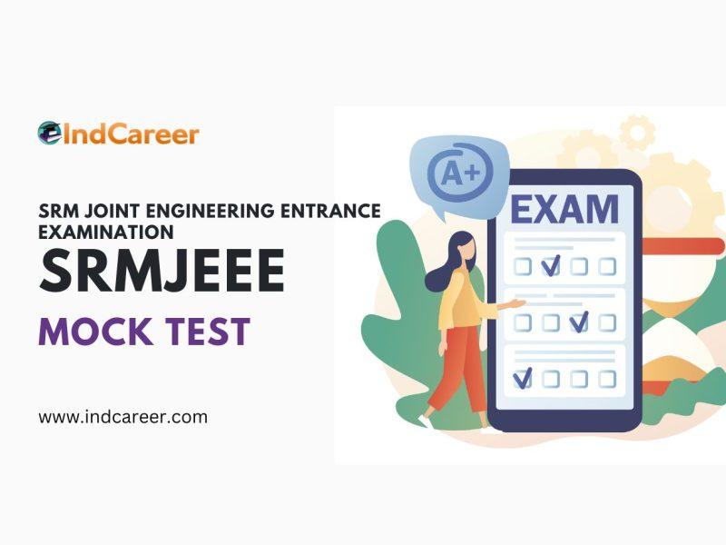 SRMJEEE Mock Test