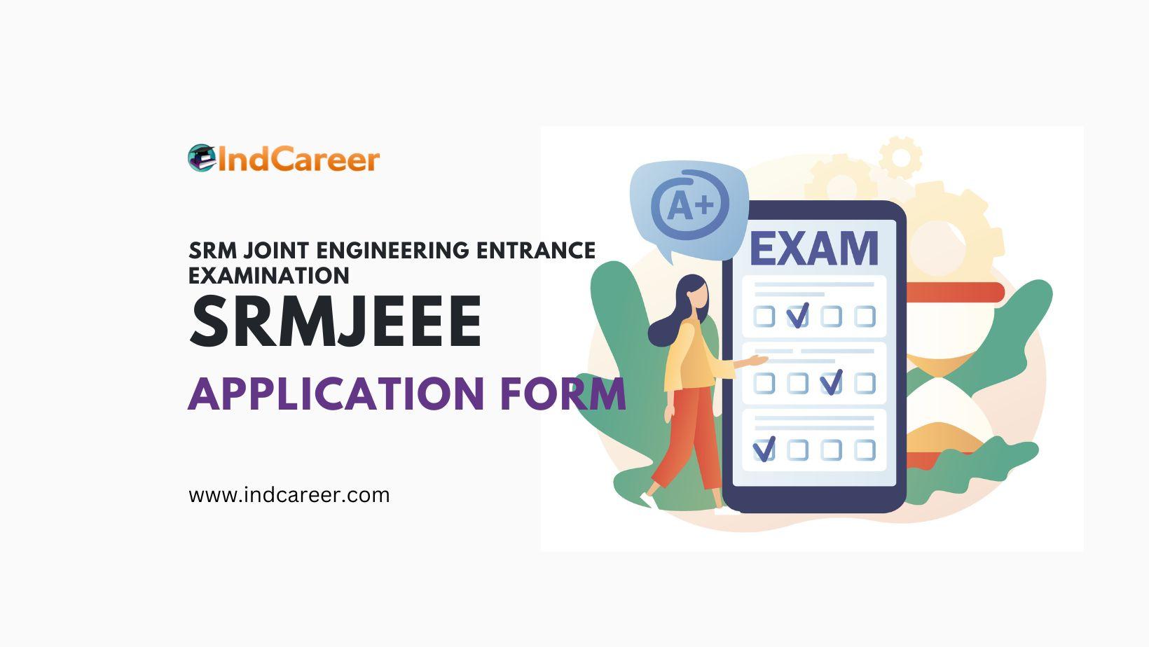 SRMJEEE Application Form