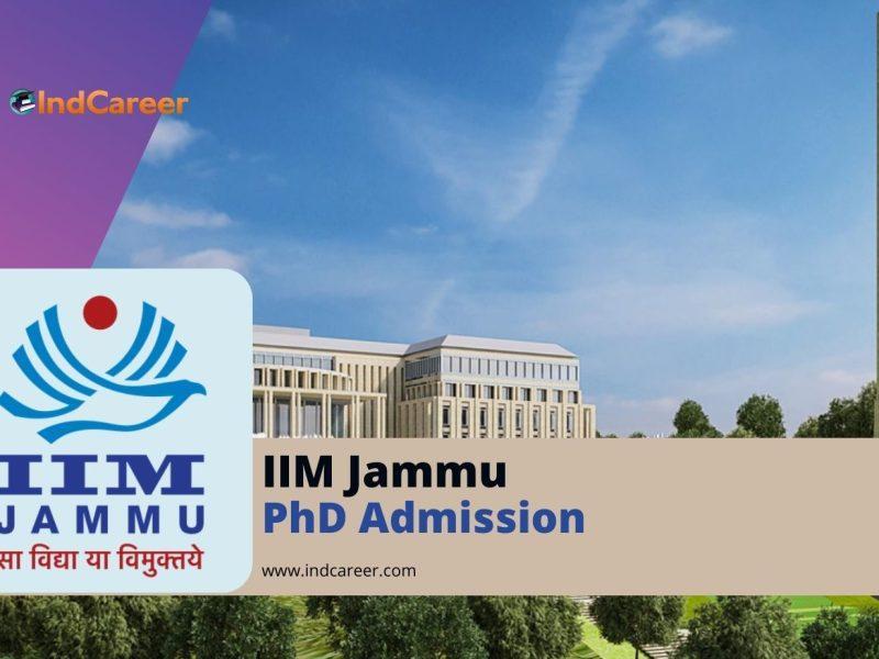 IIM Jammu PhD Admission: Application Form, Dates
