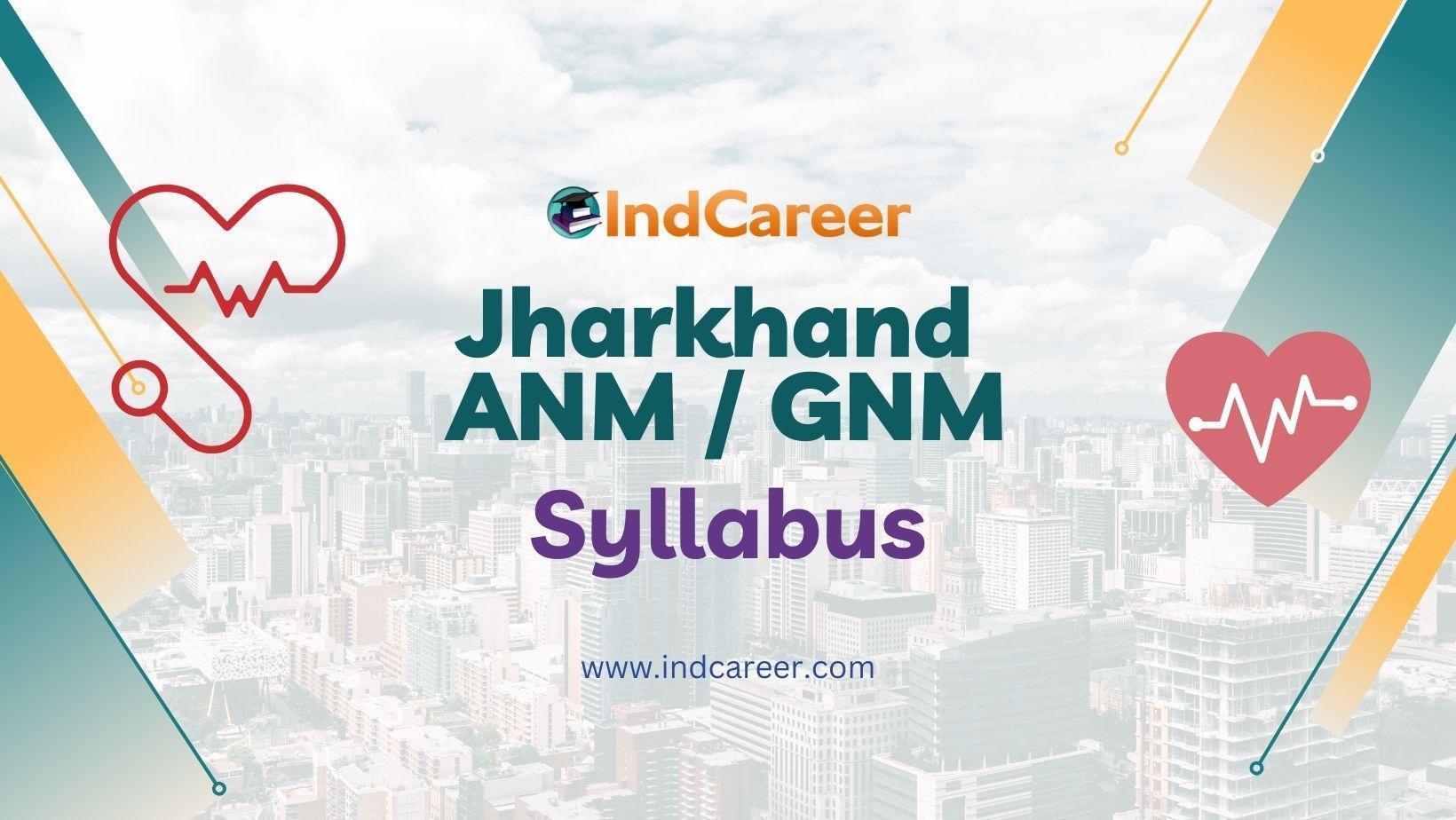 Jharkhand ANM GNM Syllabus