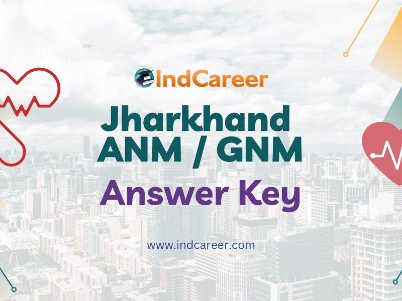 Jharkhand ANM GNM Answer Key