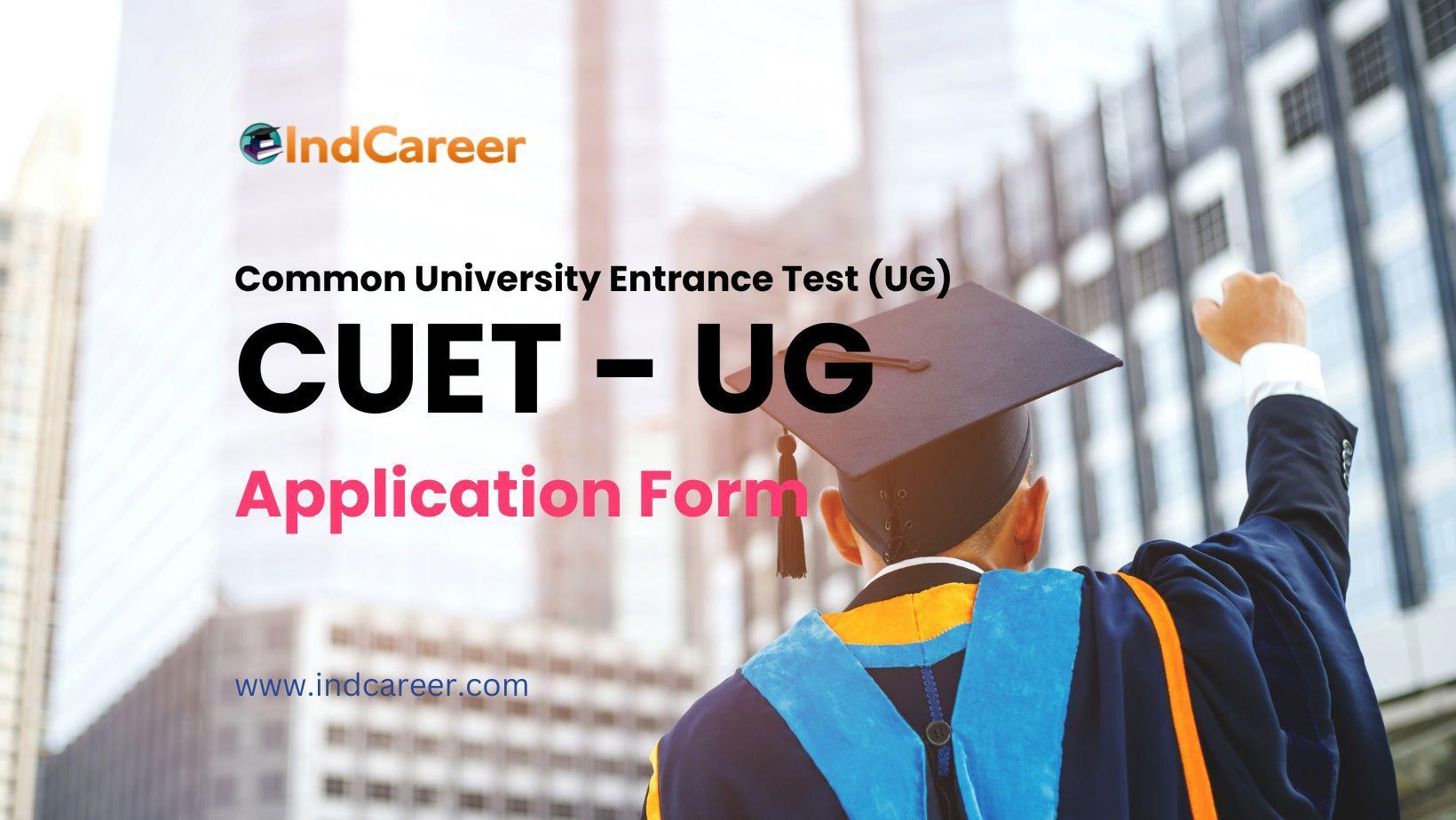 CUET Application Form