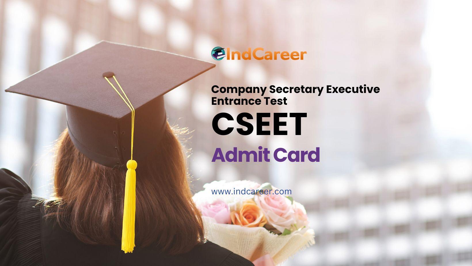 CSEET Admit Card