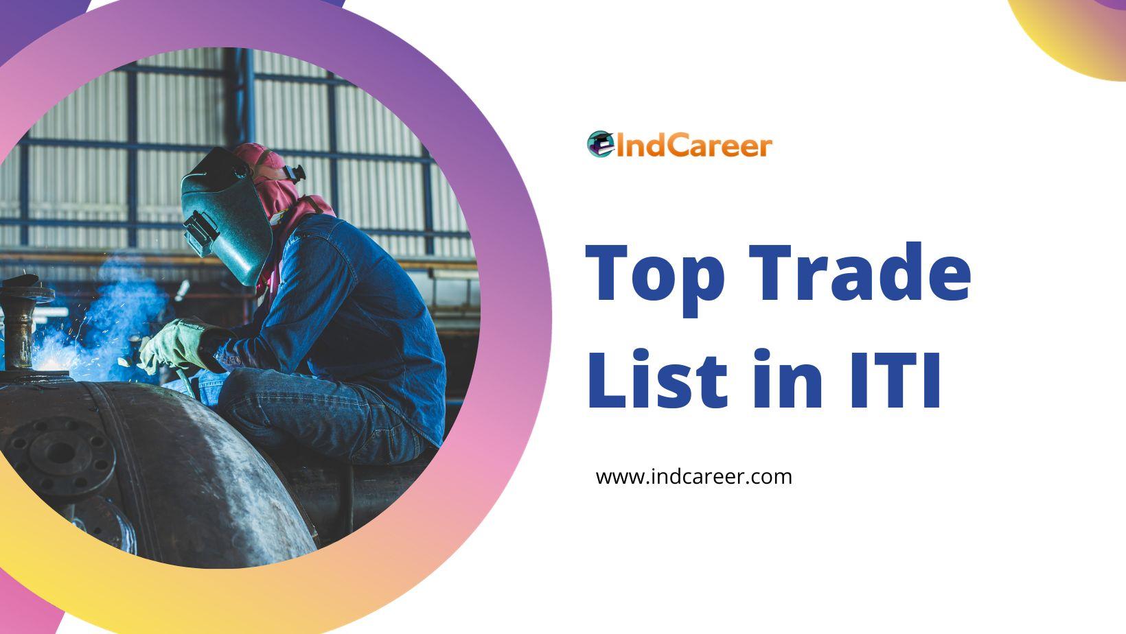 Top 10 Trade List in ITI