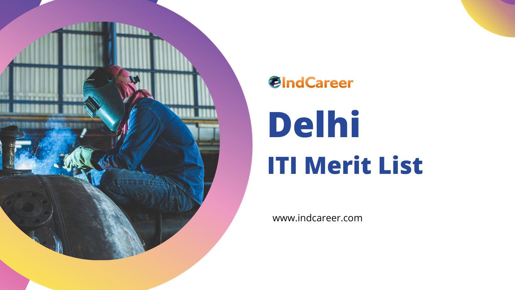 Delhi ITI Merit List - Check Delhi ITI Allotment Result