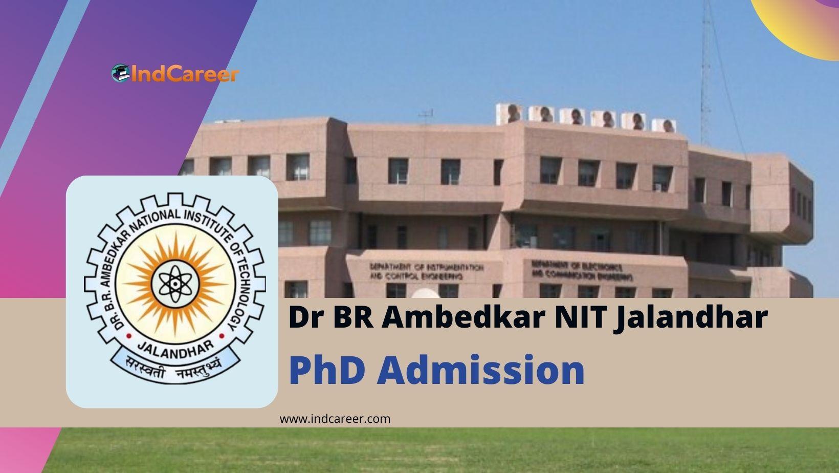 Dr BR Ambedkar NIT Jalandhar PhD Admission