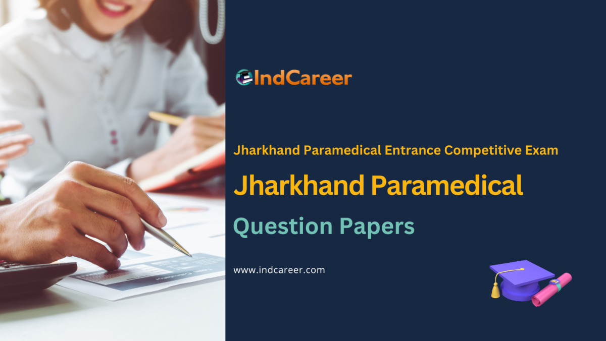 Jharkhand Paramedical Question Papers