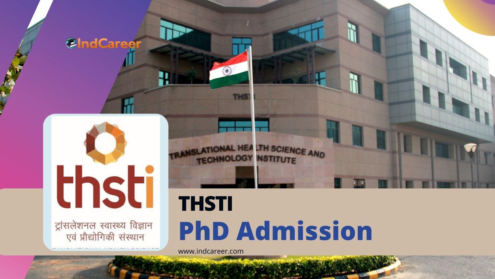 THSTI PhD Admission: Dates, Application Form