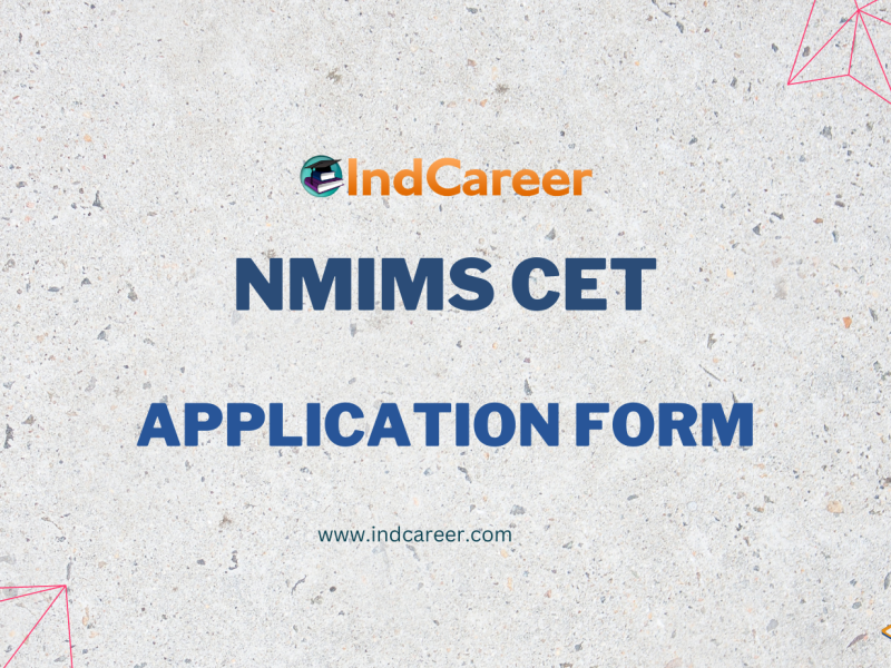 NMIMS CET Application Form