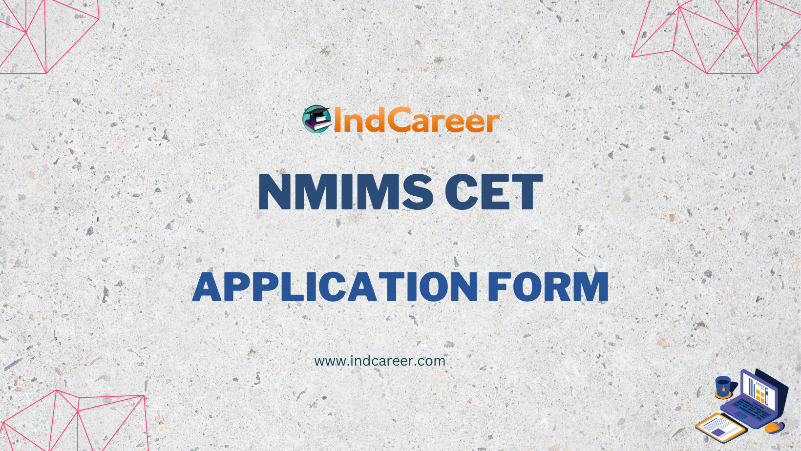 NMIMS CET Application Form