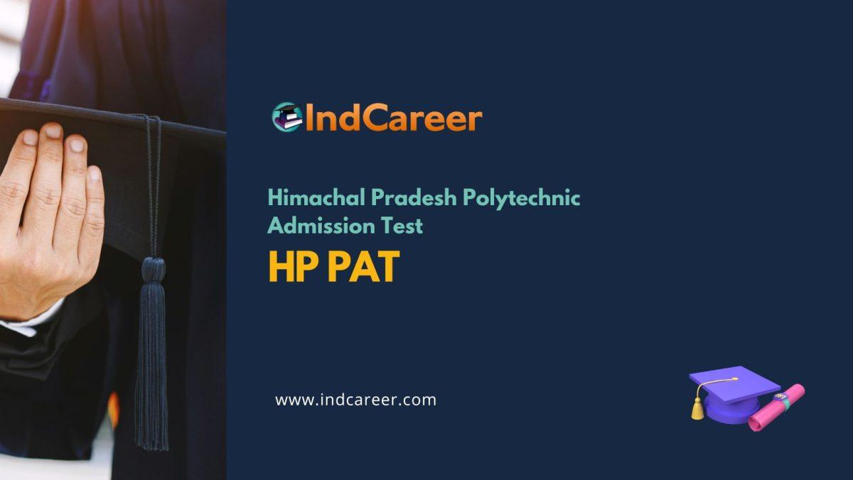 HP PAT 2024 Exam Date, Syllabus, Registration IndCareer