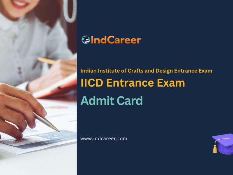 ICD Entrance Exam Admit Card