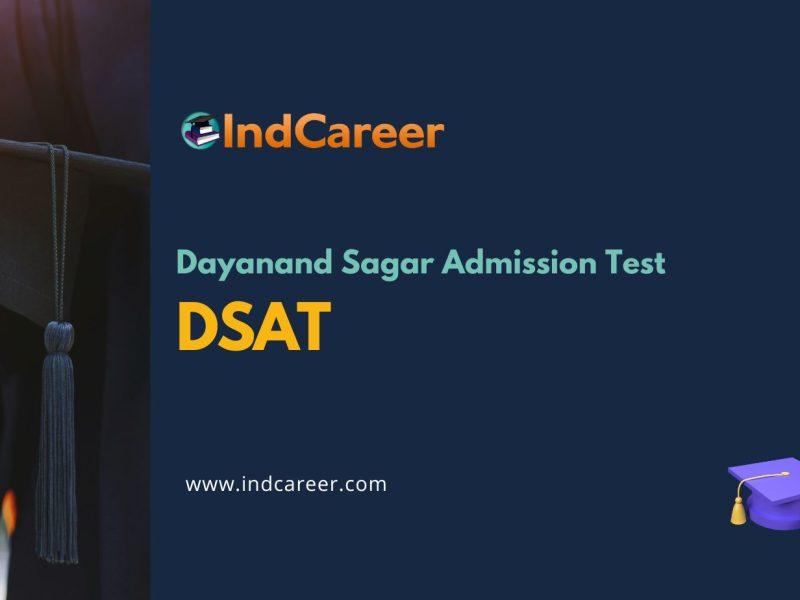 Dayanand Sagar Admission Test (DSAT)