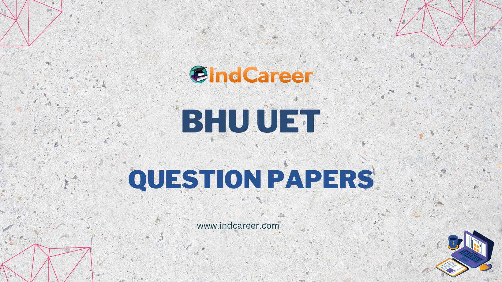 BHU UET Previous Year Question Papers