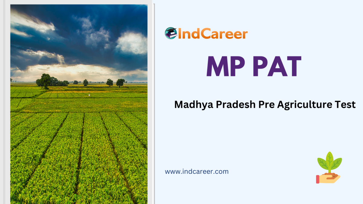 Madhya Pradesh Pre Agriculture Test (MP PAT)