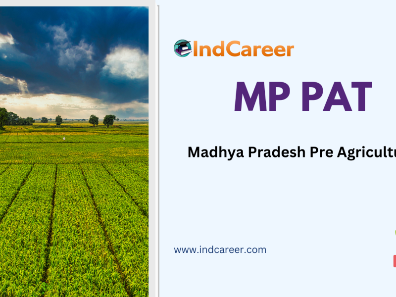 Madhya Pradesh Pre Agriculture Test (MP PAT)