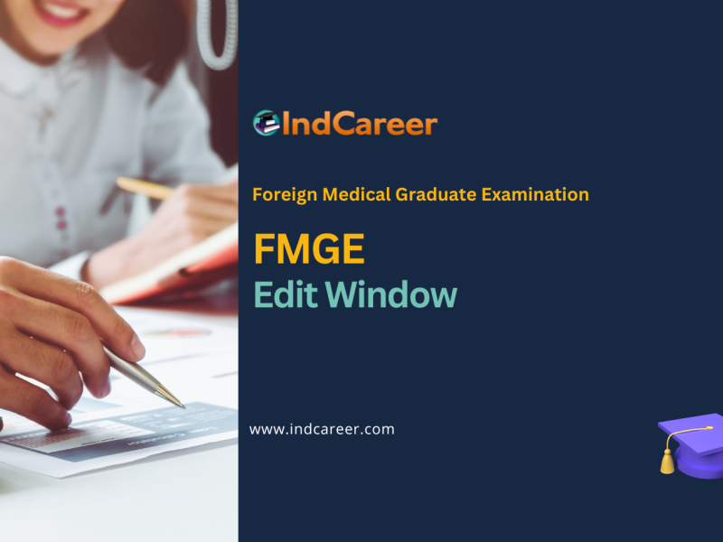 FMGE December Edit Window