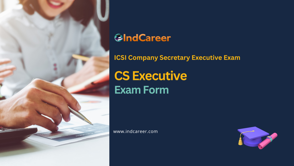 CS Executive Exam Form