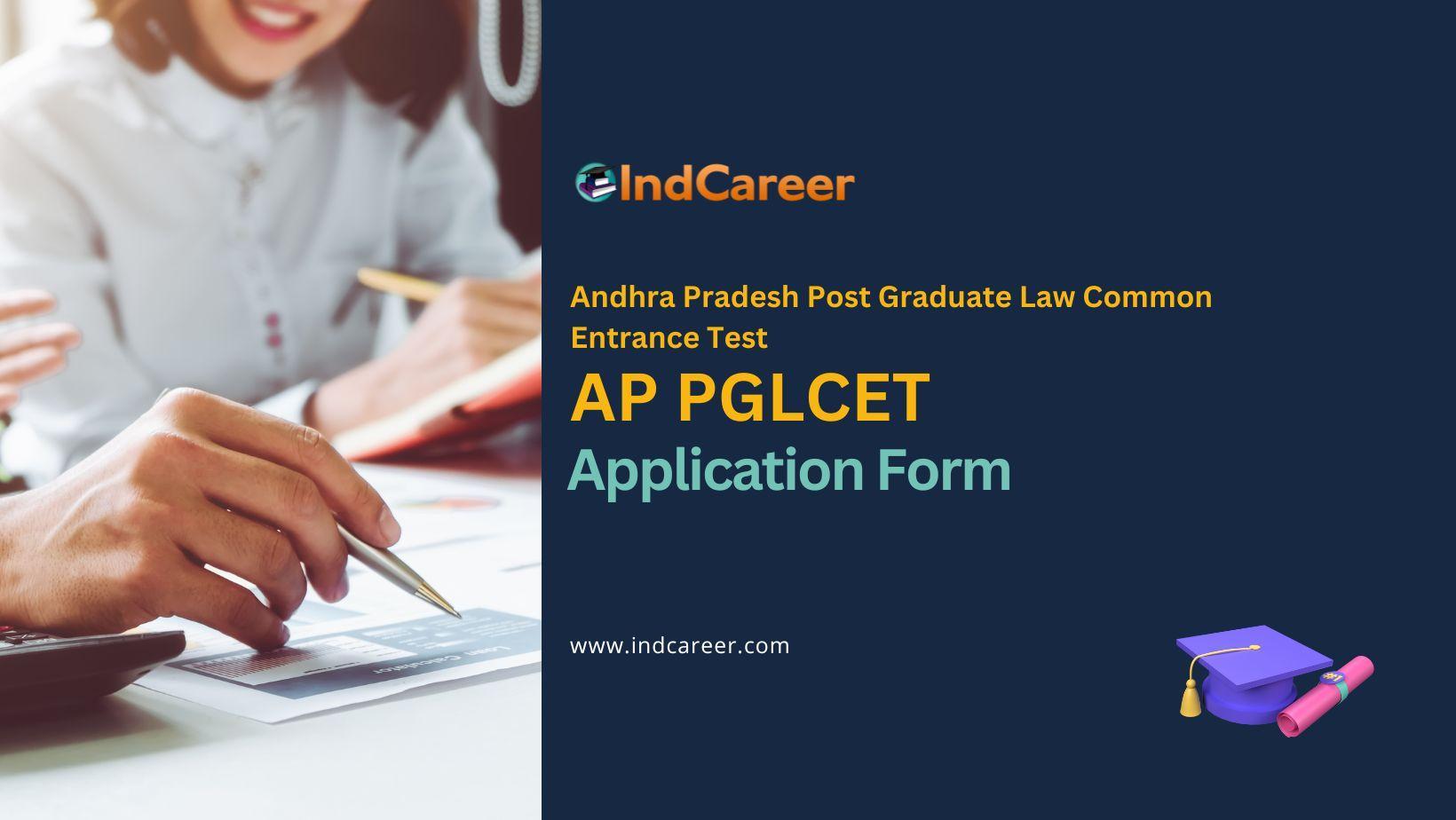 AP PGLCET Application Form