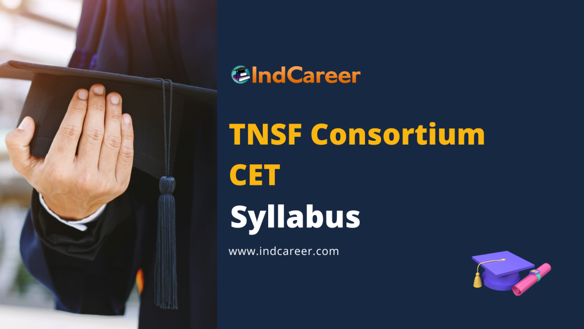 TNSF Consortium CET Syllabus