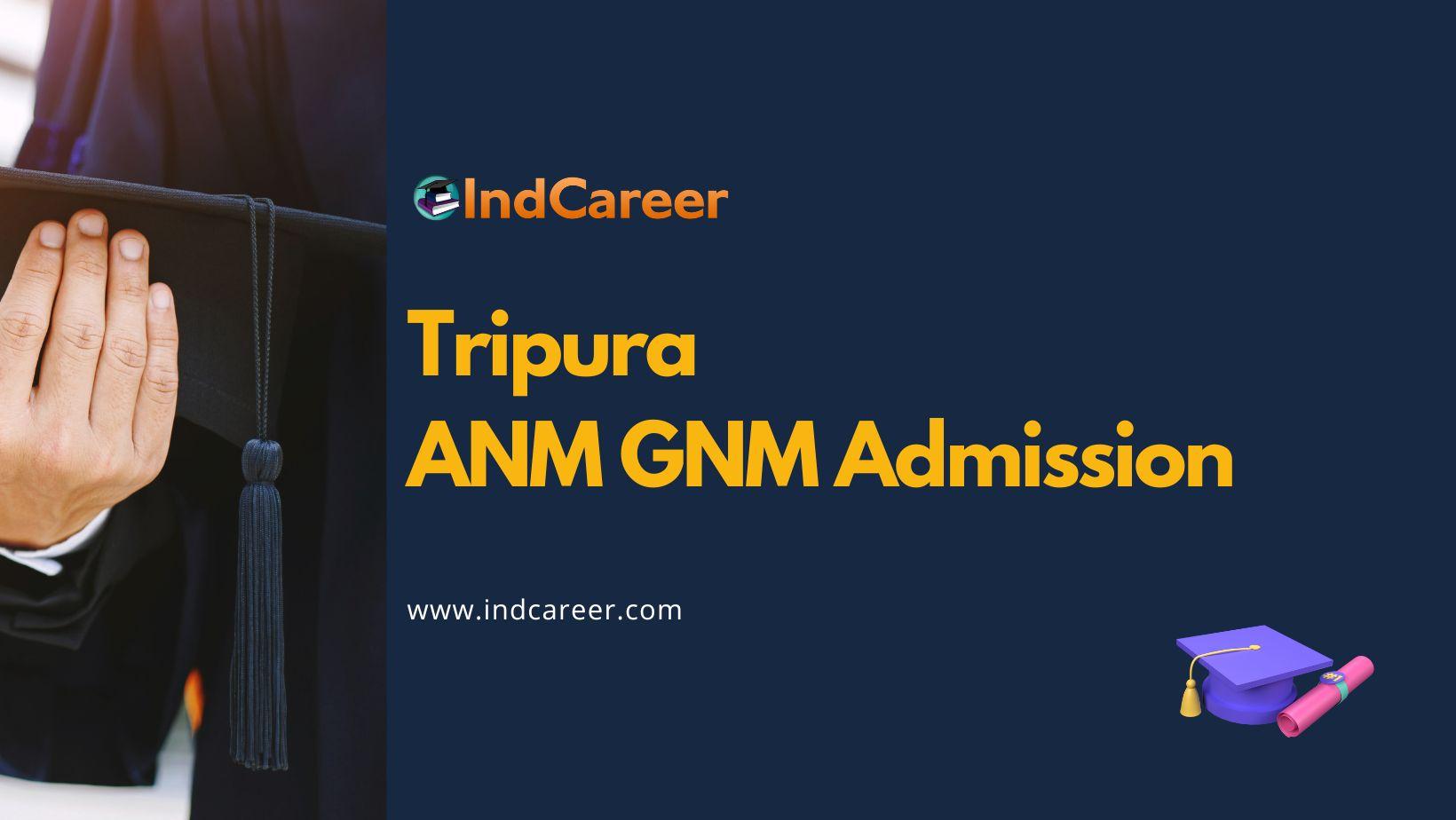 Tripura ANM GNM Admission