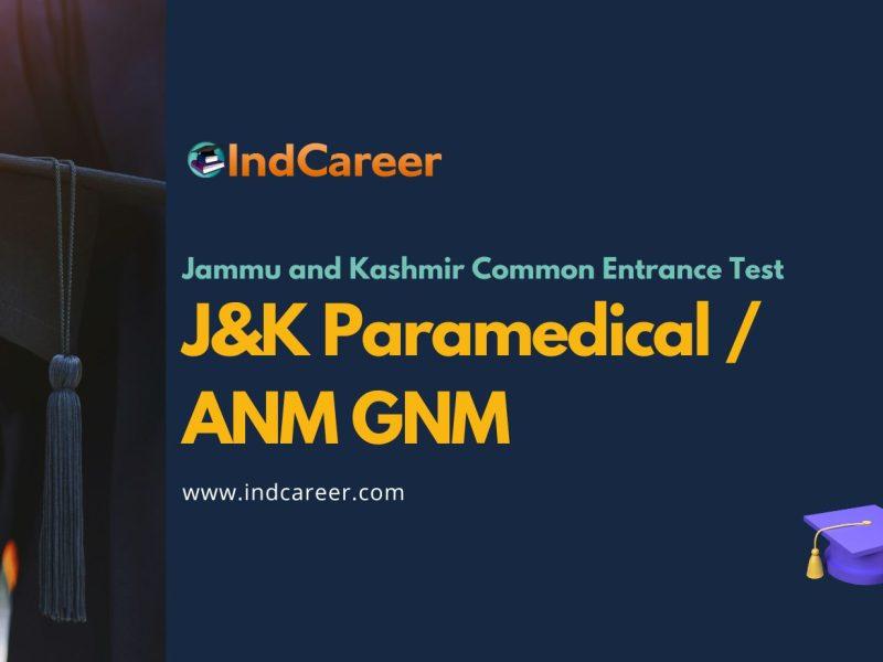 J&K Paramedical / ANM GNM: Exam Date, Registration