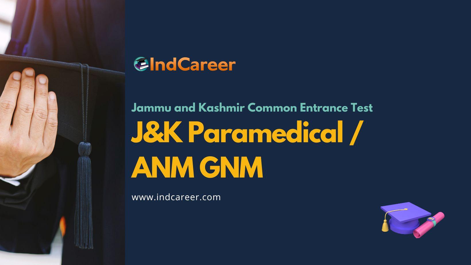 J&K Paramedical / ANM GNM: Exam Date, Registration