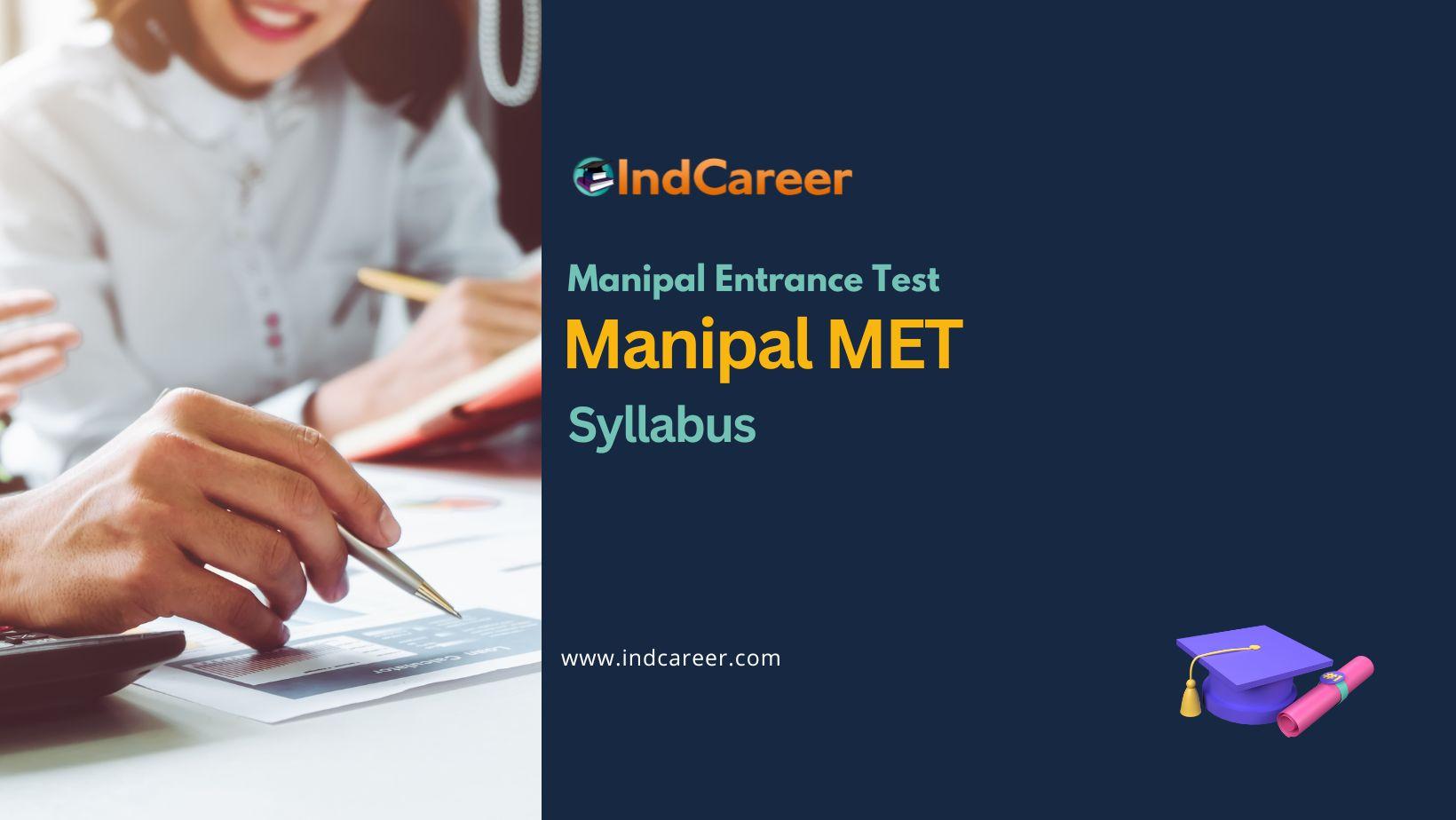 Manipal MET Syllabus