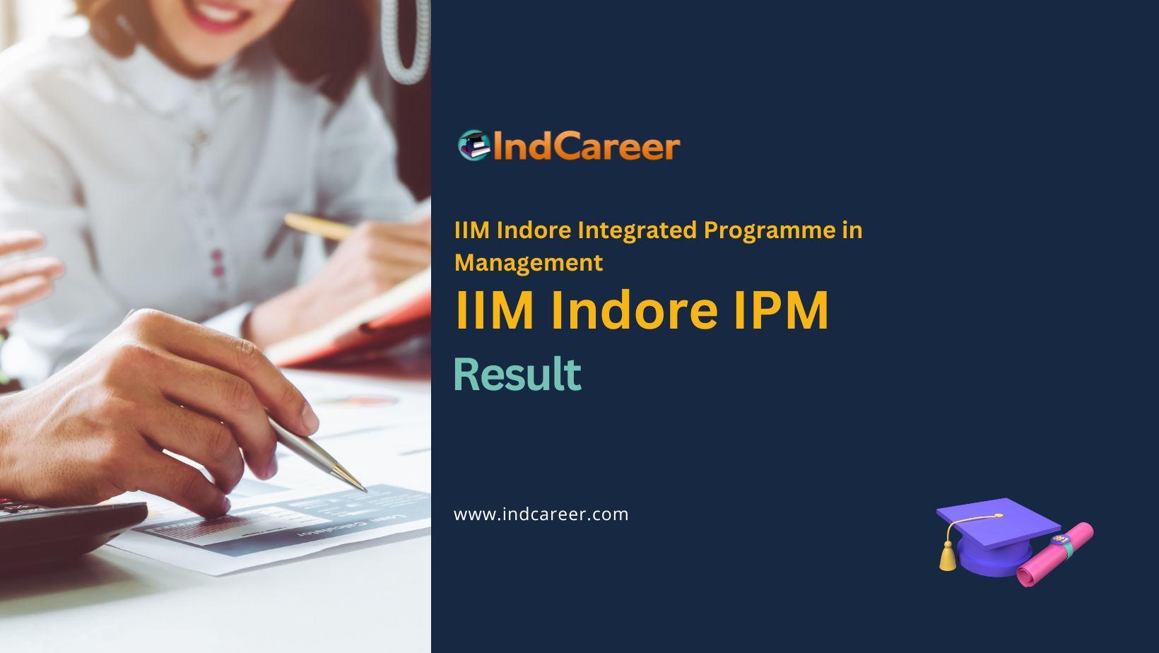 IIM Indore IPM Result